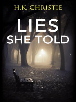 cover image of LIes She Told